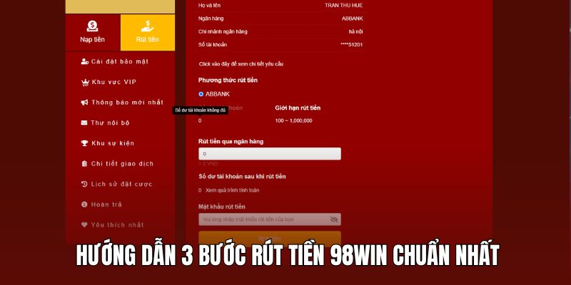 Tạo đơn rút tiền 98win đúng quy định của nhà cái