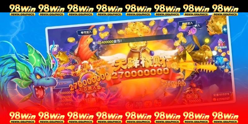 Bắn Cá Ăn Xu là siêu phẩm được yêu thích nhất tại 98WIN