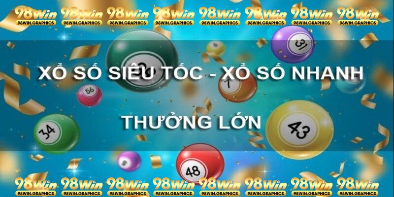 Một số kinh nghiệm đạt hiệu quả tốt khi chơi xổ số siêu tốc